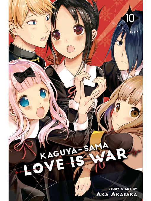 Title details for Kaguya-sama: Love Is War, Volume 10 by Aka Akasaka - Wait list